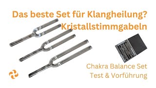 Das beste Set für Klangheilung Kristallstimmgabeln Chakra Balance Set  Test und Vorführung [upl. by Ashatan]