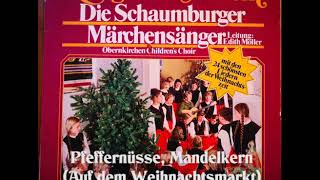 Pfeffernüsse Mandelkern Auf dem Weihnachtsmarkt  Schaumburger Märchensänger [upl. by Nolyaw]