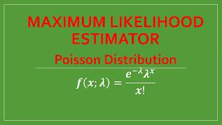 Maximum likelihood estimation MLE Poisson Distribution [upl. by Nick]