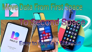 Move Data From First Space to Second Space Easy for xiaomi phones [upl. by Amathist880]