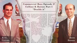 Cellino amp Barnes Part 1 quotDouble Itquot  Commercial Boys 17 [upl. by Loree266]