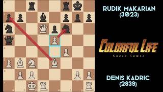 Kadric Denis vs Makarian Rudik  Closed Sicilian Defense [upl. by Reniti535]