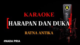 Karaoke Harapan dan Duka  version  Ratna Anjani nada pria [upl. by Forbes]