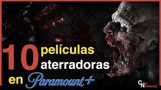 10 peliculas aterradoras en Paramount  Paramount plus [upl. by Lecia]