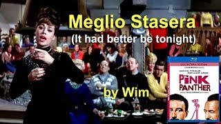 Meglio Stasera It Had Better Be Tonight Henri Mancini  by Wim [upl. by Fontana]