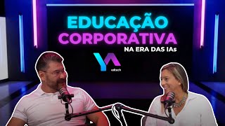 O Duplo Desafio do RH Estratégico  Educação Corporativa na Era das IAs  Live YAedtech [upl. by Kaiulani]