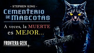 CEMENTERIO DE MASCOTAS 1989  El Cementerio Maldito de STEPHEN KING  Resumen Reseña Origen [upl. by Wolfram]