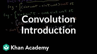 Introduction to the convolution  Laplace transform  Differential Equations  Khan Academy [upl. by Lehcir95]