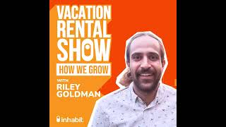 Maximizing Guest Reviews Strategies for High Ratings with Riley Goldman of Beachside Vacation Re [upl. by Raffin]