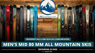 2024 Mens Mid80 mm All Mountain Ski Comparison with SkiEssentialscom [upl. by Perkin74]