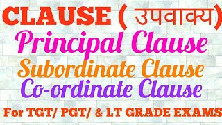 Clause Principal Clause  Subordinate Clause  Coordinate Clause  Structure of sentences [upl. by Ray625]