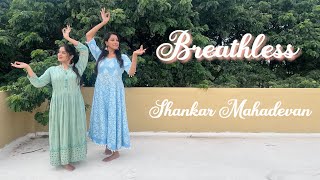 Breathless I Shankar Mahadevan I Javed Akhtar I Mayika Choreography I Dance Cover [upl. by Philipines779]