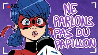 Ne parlons pas du Papillon Miraculous Ladybug Animatic We dont talk about Bruno Parody ENG SUB [upl. by Bohlen212]