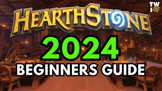 Hearthstone Beginners Guide 2024 [upl. by Kovar]