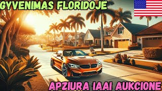 Musu gyvenimas Floridoje  Pasiimineju BMW IAAI aukcione aplankau IAAI West Palm Beach [upl. by Inoliel355]