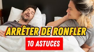 Comment Arrêter de Ronfler  10 Astuces à Appliquer [upl. by Avron]