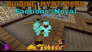 Cuboss Factions Nova  Raiding Mystifiers  With AssailingTitan amp LeoMaster60 [upl. by Neala918]