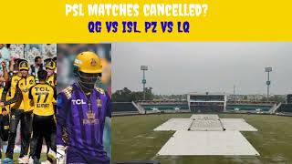 Rain In Pindi 🌧️ Matches Cancelled  quetta vs Islamabad peshwar vs Lahore [upl. by Ilrebma]