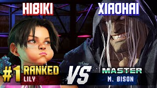 SF6 ▰ HIBIKI 1 Ranked Lily vs XIAOHAI MBison ▰ High Level Gameplay [upl. by Htebazila]