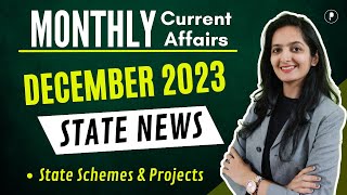 State News Schemes amp New Projects  December 2023  December Current Affairs 2023 [upl. by Letsirhc]