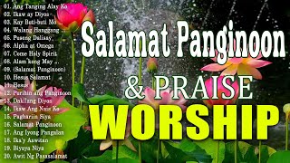 Salamat Panginoon 2024 🙏 Tagalog Christian Worship Songs 💕 Best Christian Songs Collection Playlist [upl. by Yatnuahc671]