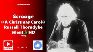 Scrooge A Christmas Carol ❄ 1923 Silent ❄ Russell Thorndike HD [upl. by Ikcin]