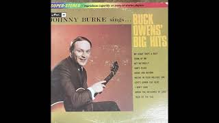 Johnny Burke Sings Buck Owens Big Hits  Side 2  Arc Records AS 761 [upl. by Erving]