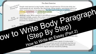 How to Write Essay Body Paragraphs  Step by Step [upl. by Seabrooke22]