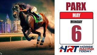 PARX Racing Picks Live Stream – May 6 2024 – Horse Racing Today [upl. by Keli679]