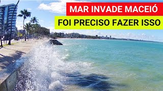 quotImpactante Mar Invade orla de Maceió  Cenas Surpreendentesquot [upl. by Pownall]