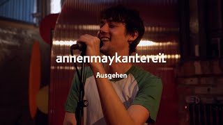 AnnenMayKantereit  Ausgehen Proberaum Session [upl. by Allicserp]