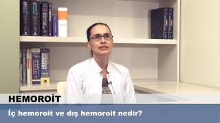 İç hemoroit ve dış hemoroit nedir [upl. by Ginger219]