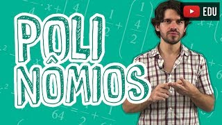 Aula Matemática  Polinômios  Introdução  STOODI [upl. by Adeys7]