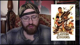 Eastern Condors 1987 Movie Review [upl. by Attennhoj653]