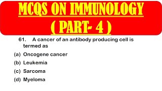 MCQS ON IMMUNOLOGY PART 4  IMMUNOLOGY MCQ QUESTION WITH ANSWER [upl. by Vacla]