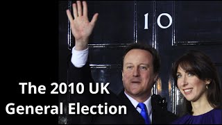 The 2010 UK General Election [upl. by Niamrahc]