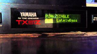 Yamaha TX81Z latelybass [upl. by Eiclehc]