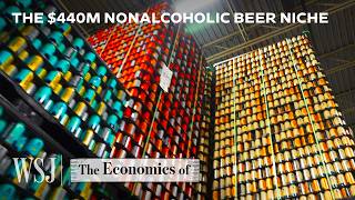 Why Nonalcoholic Beer Is So Popular Now  WSJ The Economics Of [upl. by Naelcm398]