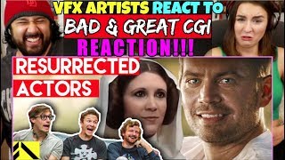 VFX Artists React to RESURRECTED ACTORS Bad amp Great CGi  REACTION [upl. by Eidac]