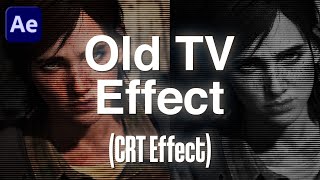 Old TV Effect EASY CRT EFFECT Tutorial  After Effects [upl. by Nalyd]