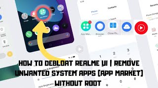 How To Debloat Realme UI  Remove Unwanted System Apps App Market Without Root [upl. by Ardnahsal]