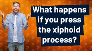 What happens if you press the xiphoid process [upl. by Maureene]