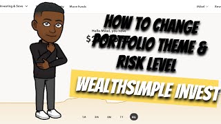 How To Change Portfolio Theme amp Risk Level On Wealthsimple Invest [upl. by Killarney]