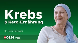 Krebs besiegen durch ketogene Ernährung  Dr Heinz Reinwald  NaturMEDIZIN  QS24 [upl. by Eirrotal139]