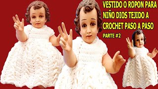 CONJUNTO COMPLETO PARA NIÑO DIOS A CROCHET PARTE 2 [upl. by Aneert]