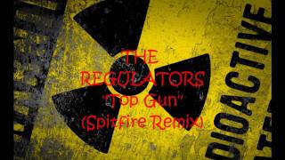 The Regulators DJ Dextrous amp Teebone  Top Gun Spitfire Remix [upl. by Erin]