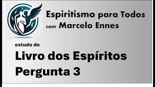 Espiritismo para Todos EPTMELE0003 [upl. by Edas]