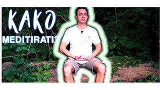 Kako Meditirati   Instrukcije Za Vipassana Meditaciju  BojanLotos [upl. by Boehike]