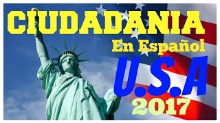 Ciudadania America en Español Examen Actual de las 100 preguntas de la entrevista 2017 citizenship [upl. by Anawal]