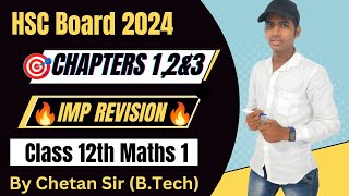 HSC Maths 1 Final IMP Revision Chapter 12 amp 3 class 12th Maharashtra board 2024 exam [upl. by Rawdin]